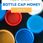 Making your own bottle cap money kids craft