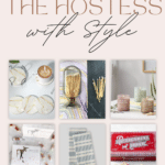 Gift Guide Ideas for the Hostess with style