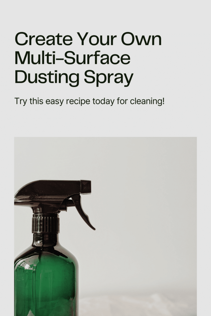 DIY Multi Surface dusting spray